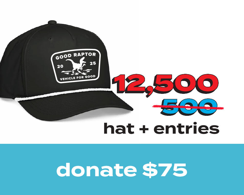 12,500 Entries for 2025 Ford Raptor - Good Raptor Classic rope cap (25X Multiplier)