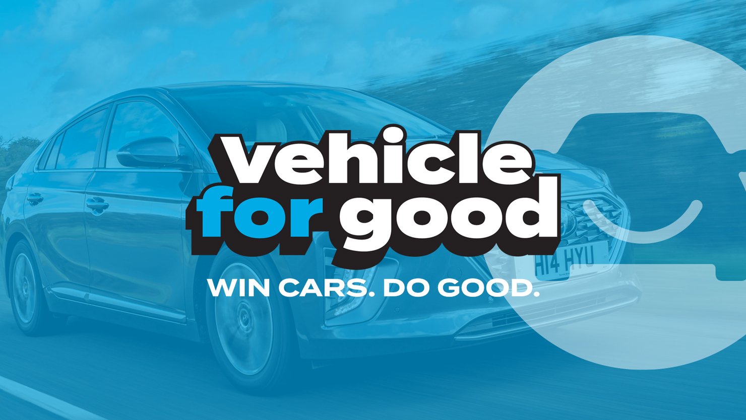 Vehicle For Good – Win Cars. Do Good.