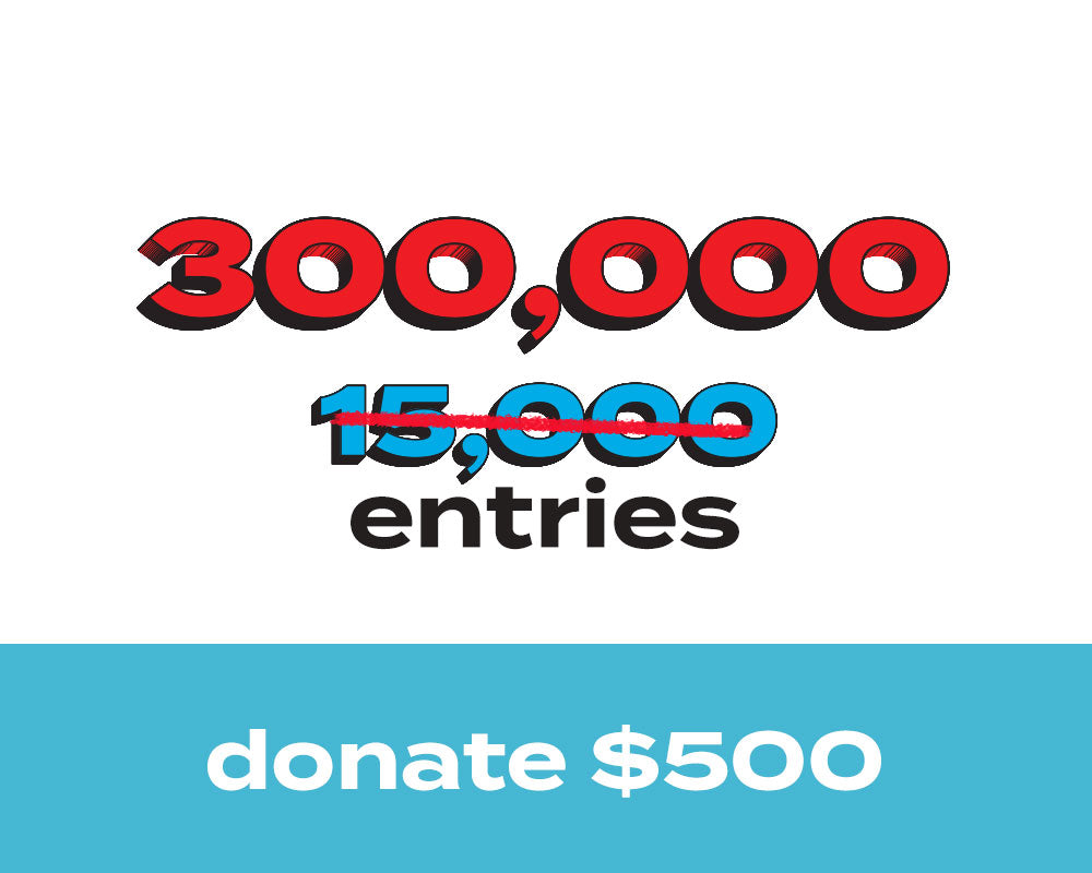 300,000 Entries for 2025 Ford Raptor (20X Multiplier)