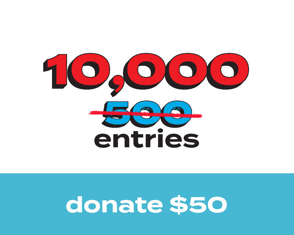 10,000 Entries for 2025 Ford Raptor (20X Multiplier)