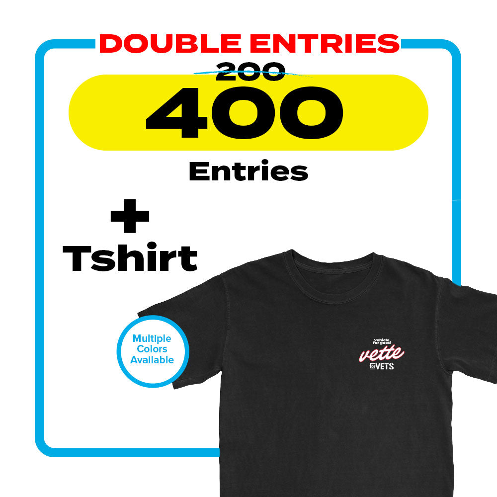 VETTE Tshirt + 400 Entries for Corvette - DOUBLE