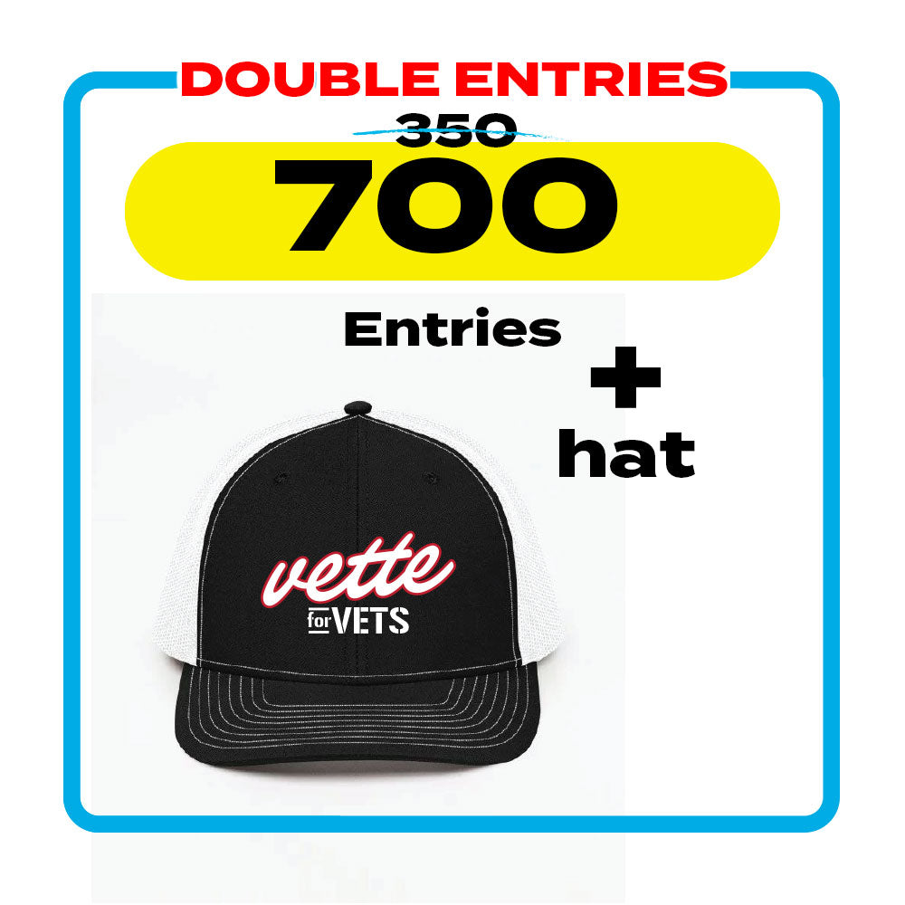 Vette for Vets Hat + 700 Entries for Corvette - DOUBLE