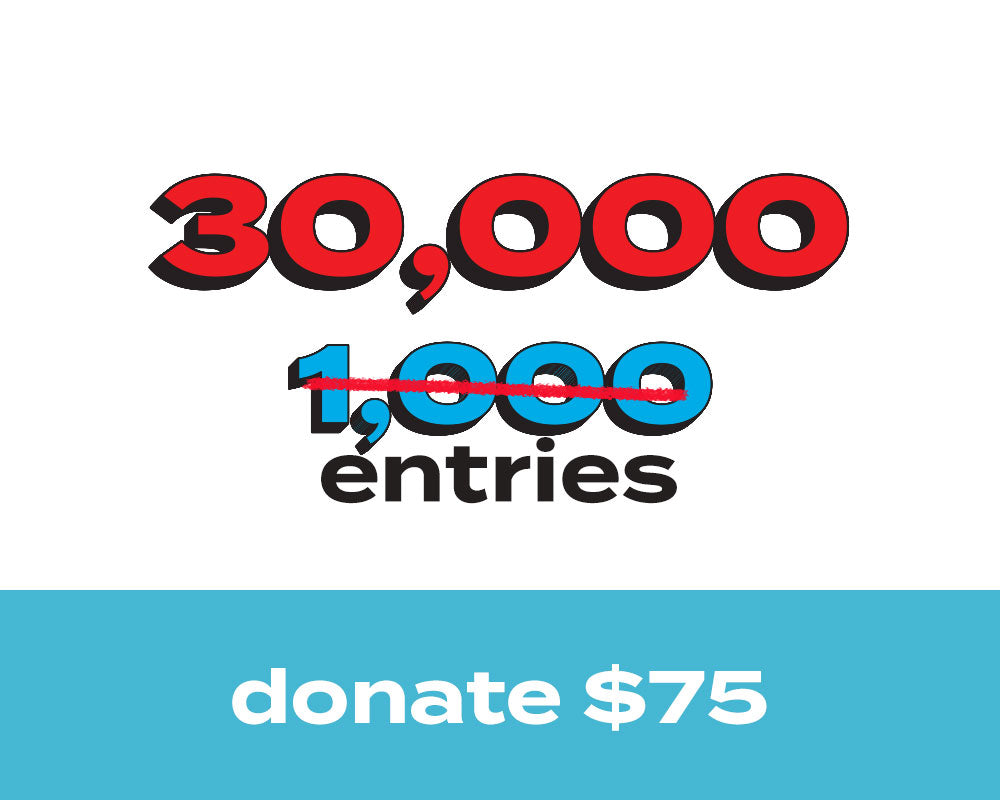 30,000 Entries for 2025 Ford Raptor (30X Multiplier)