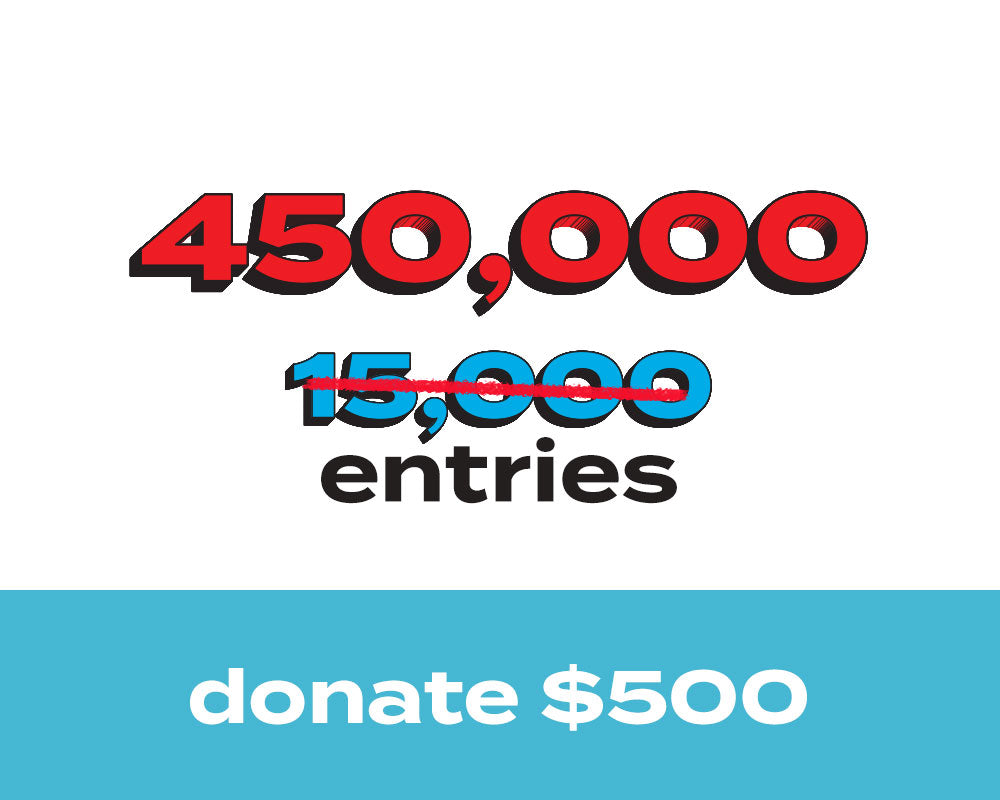 450,000 Entries for 2025 Ford Raptor (30X Multiplier)