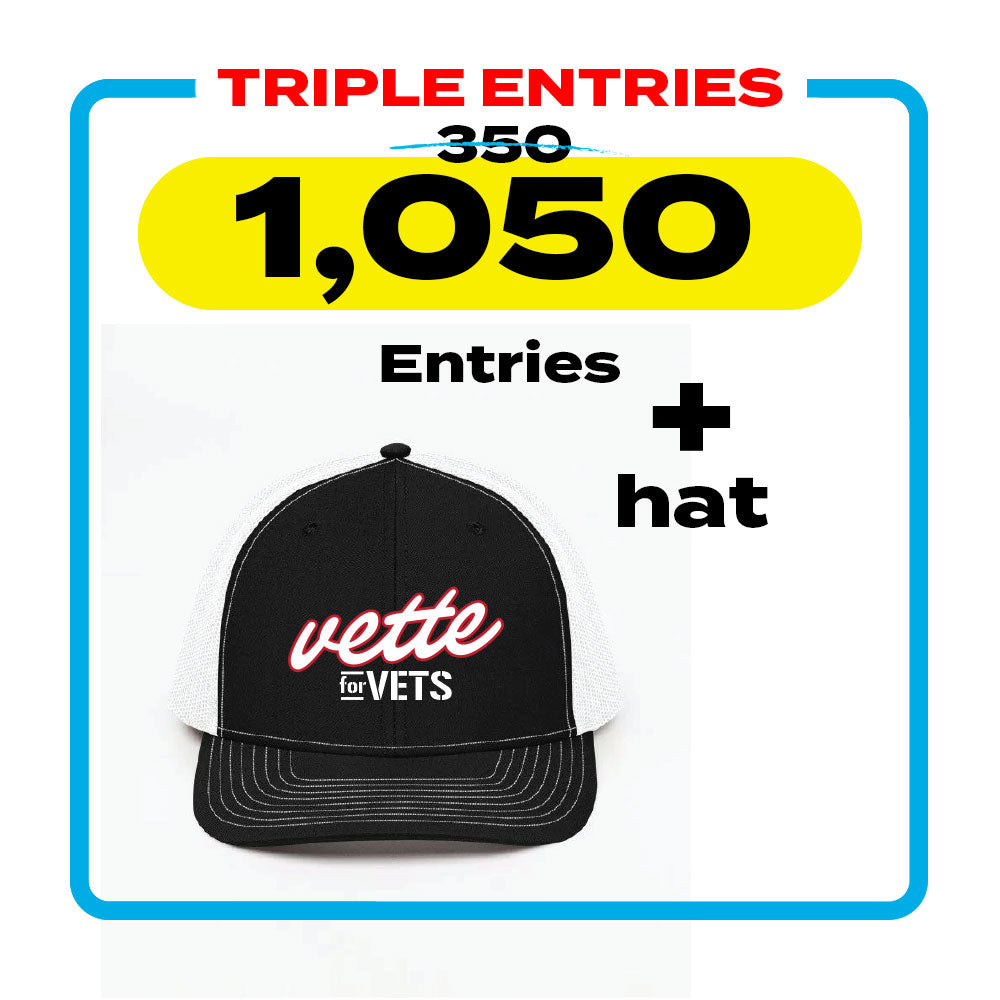 Vette for Vets Hat + 1,050 Entries for Corvette - TRIPLE