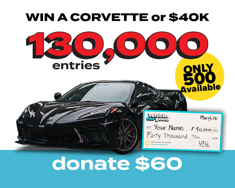 130,000 Entries for 2026 Corvette or $40,000 (Exclusive Deal)