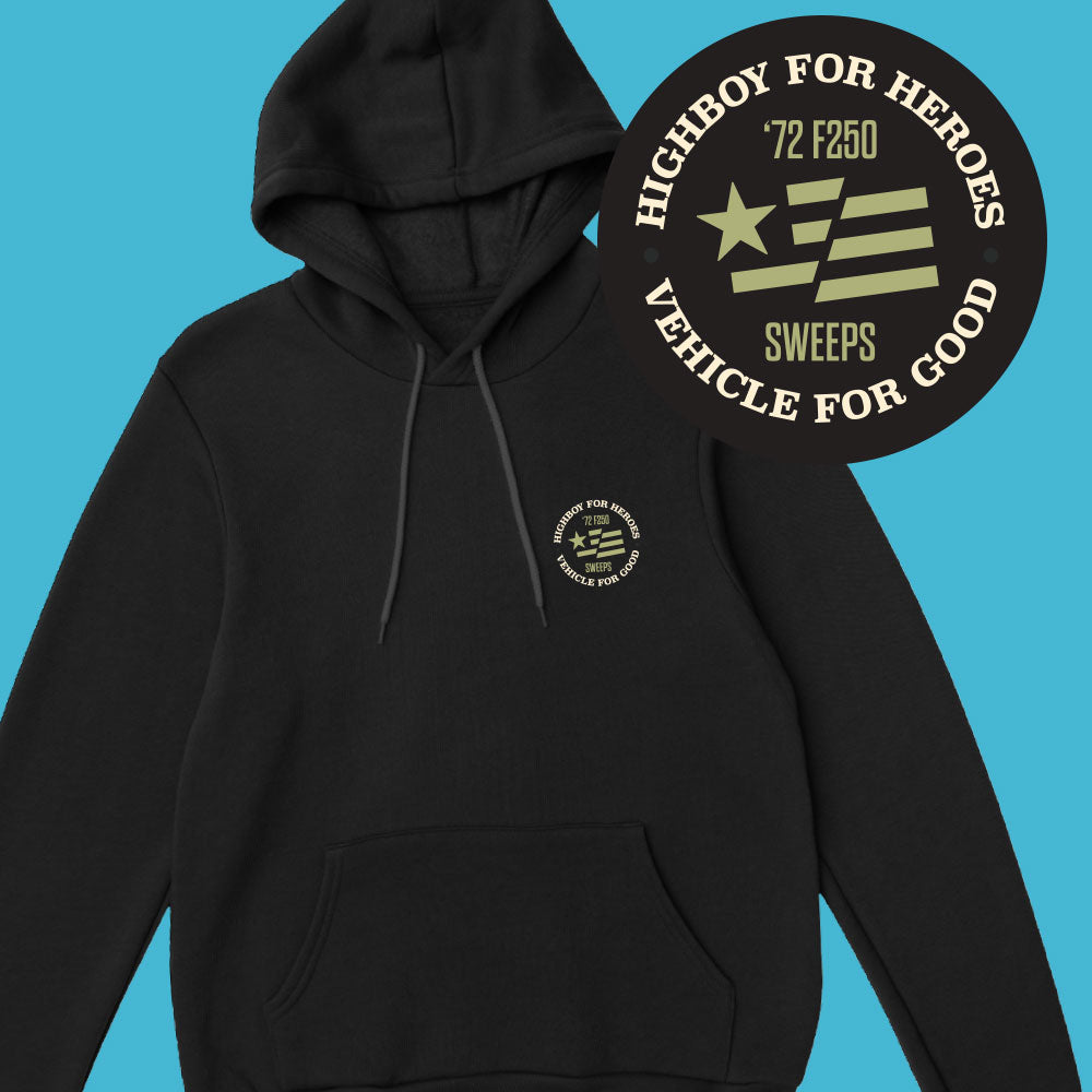 Highboy for Heroes Hoodie